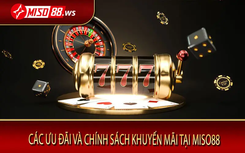 Khuyen mai miso88 cạp nhat moi nhat 2024